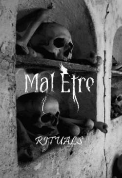 Mal Etre : Rituals